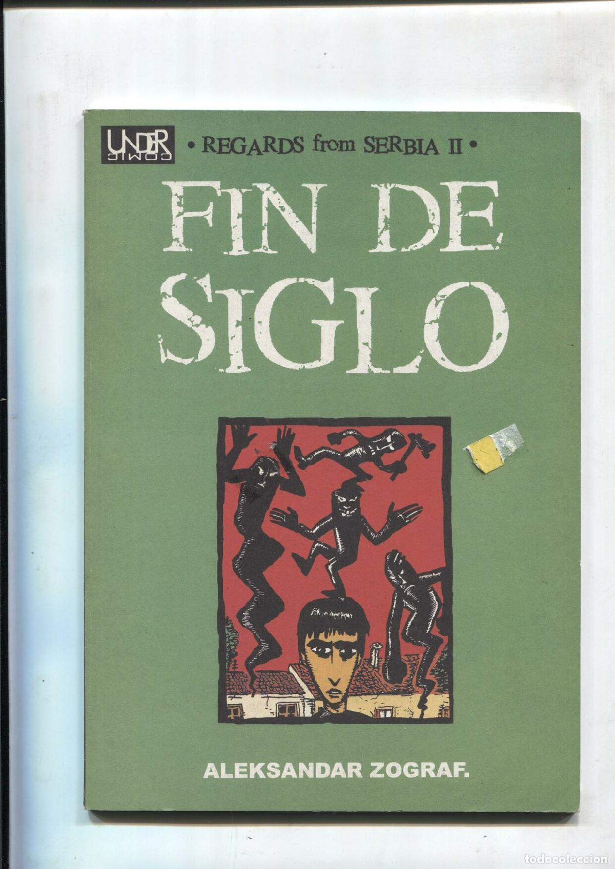 Fumetti: Regards from Serbia II: Fin de siglo - Aleksandar Zograf