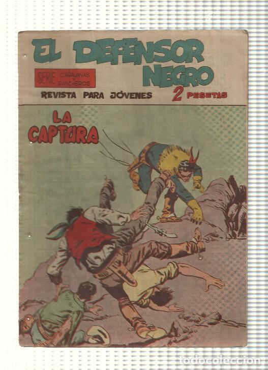 C&oacute;mics: Comic: El Defensor Negro num 18 - La captura. Serie Caravanas y Rancheros - Foto 1