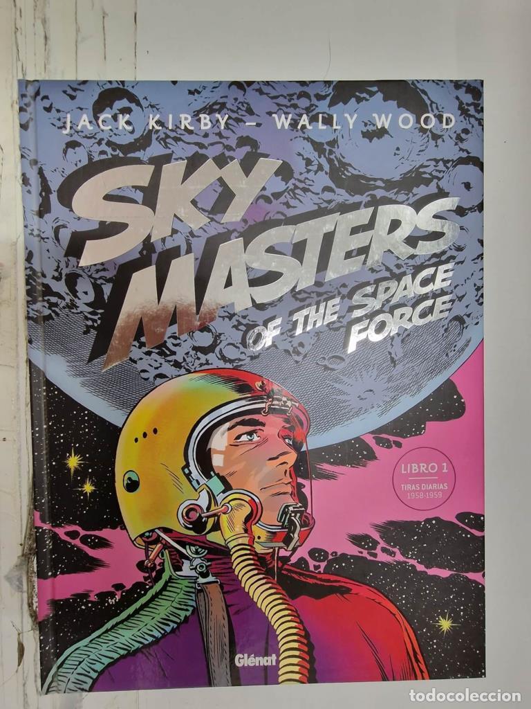 Comics: Glenat: Sky Masters of the Space Force libro 1, tiras diarias 1958-1959 - Jack Kirby, Wally Wood