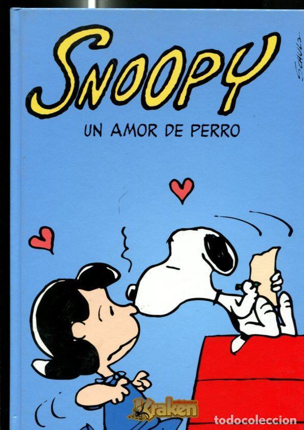 C&oacute;mics: Kraken: Snoopy: Un amor de perro - Charles M. Schulz - Foto 1