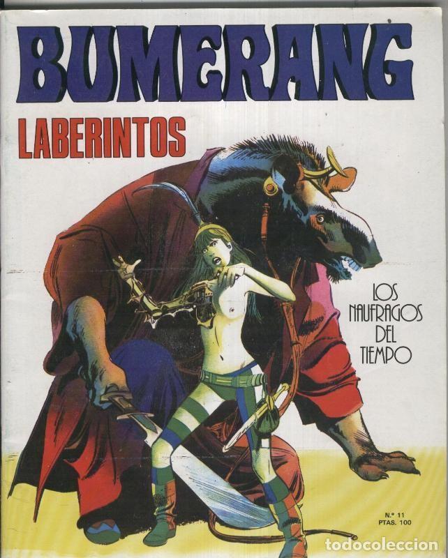 Comics: Revista Bumerang numero 11: Los naufragos del tiempo: Laberintos (Paul Gillon) - Varios
