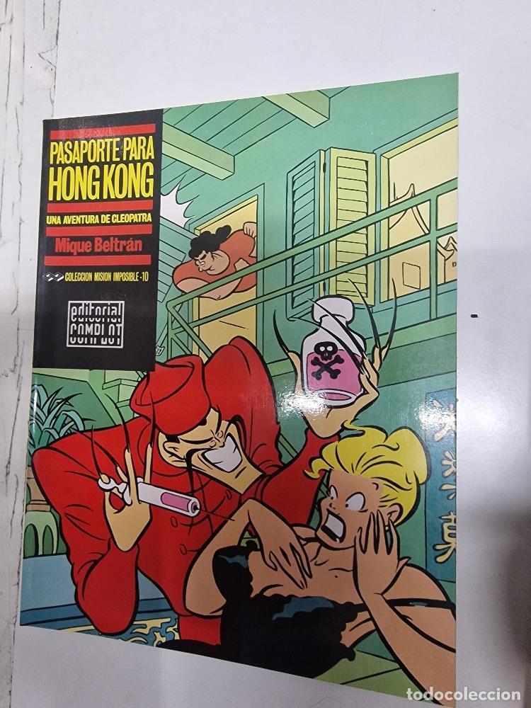 C&oacute;mics: Colecci&oacute;n Misi&oacute;n Imposible 10: Pasaporte para Hong Kong - Una aventura de Cleopatra - Mique Beltran