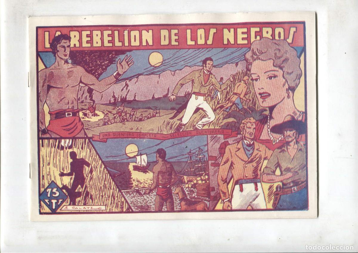 Fumetti: Facsimil: La rebelion de los negros (dibujos de Galateo) - Manuel Gago