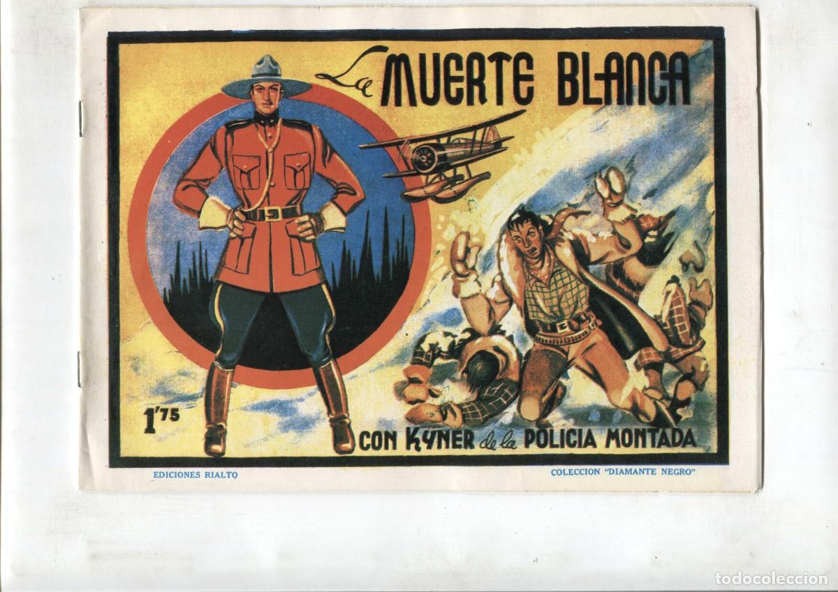 Comics: Facsimil: La muerte blanca con Kyner de la Policia Montada (dibujos de lafond) - Manuel Gago