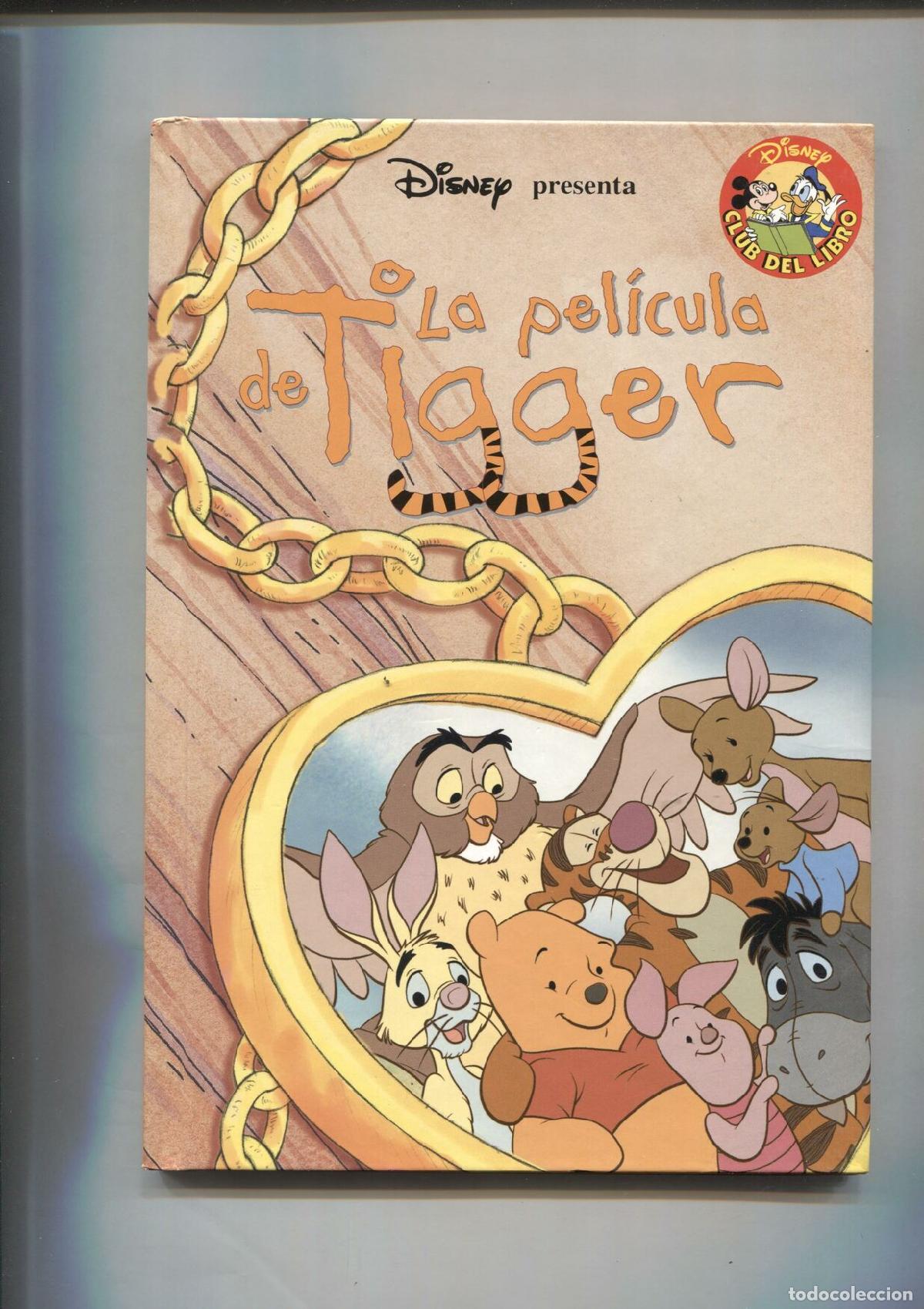 Comics : Disney Club del Libro: La pelicula de Tiger - Walt Disney