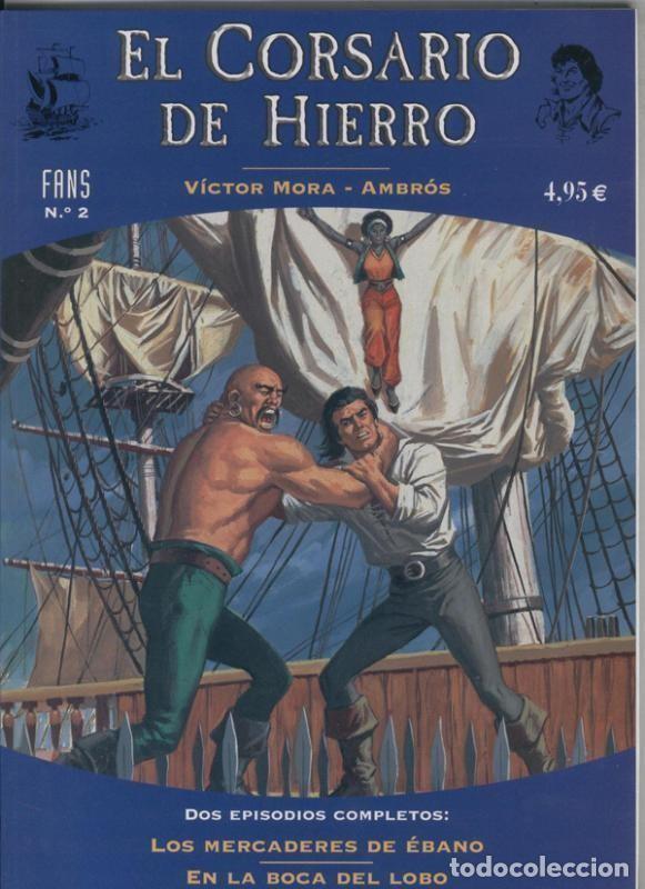 Comics: Ambros: El Corsario de hierro serie Fans numero 02: - Victor Mora-Ambros, etc