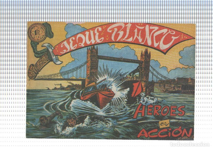 C&oacute;mics: Facsimil: Jeque Blanco numero 018: Heroes en accion - Foto 1