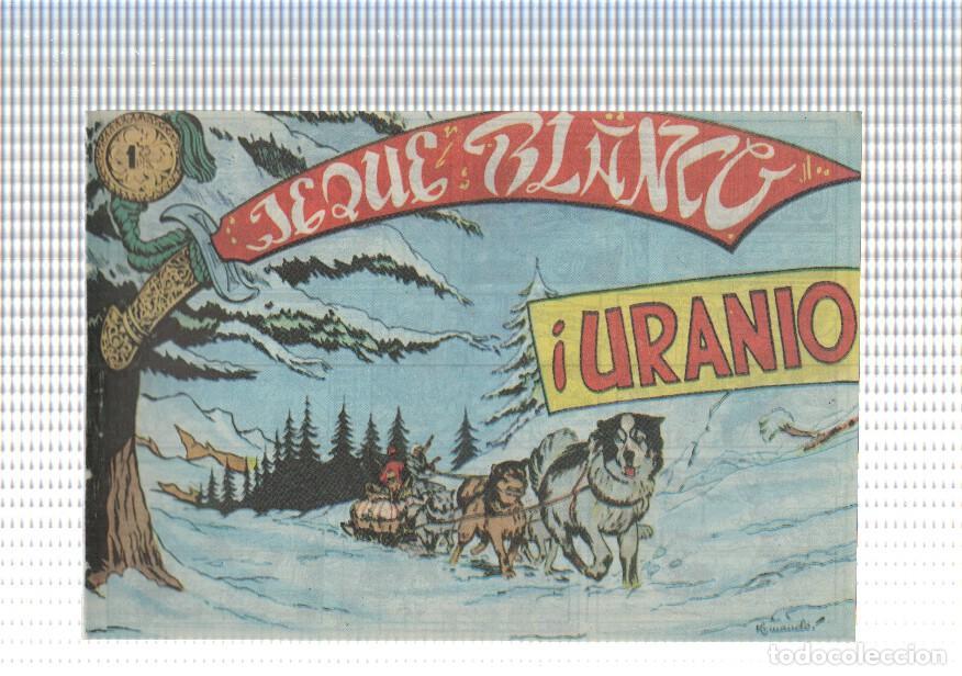 C&oacute;mics: Facsimil: Jeque Blanco numero 042: uranio - Foto 1