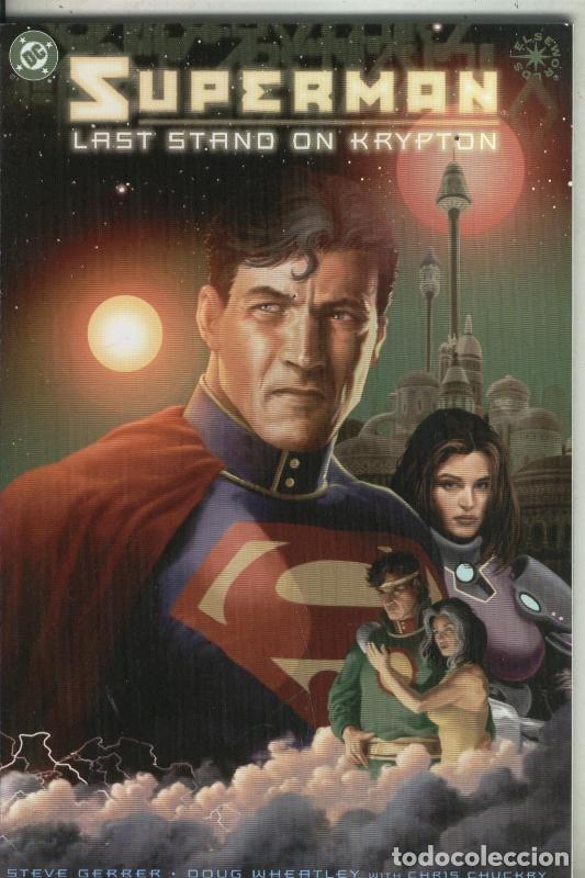 C&oacute;mics: Superman: Last stand on Krypton - Steve Gerber-Doug Wheatley - Foto 1