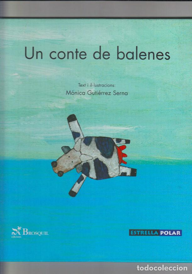 C&oacute;mics: Estrella Polar: Un conte de balenes - Monica Gutierrez Serna