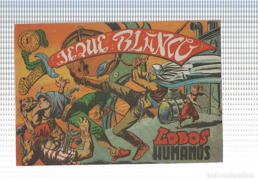 C&oacute;mics: Facsimil: Jeque Blanco numero 002: Lobos humanos - Foto 1