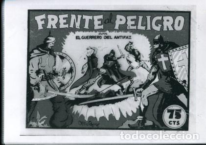 Comics: Edicion artesanal: El Guerrero del Antifaz numero 05: Frente al peligro - Manuel Gago