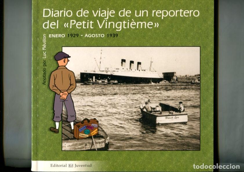 Fumetti: Tintin: Diario de viaje de un reportero del Petit Vingtieme de enero 1929 a agosto 1939 - Luc Revill