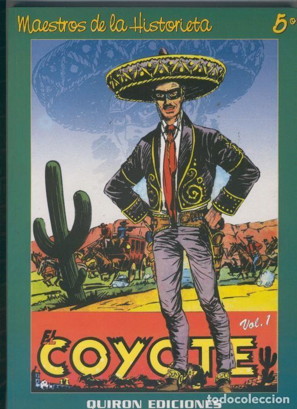 C&oacute;mics: El Coyote volumen 1 - Luis Conde-E.M.Pe&ntilde;aranda,etc - Foto 1
