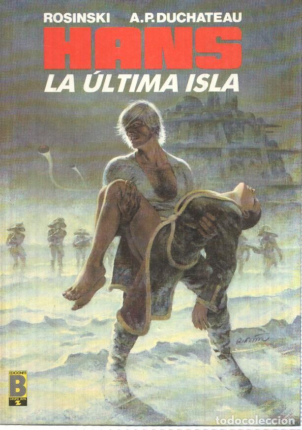 Fumetti: Grupo Z: Hans - La ultima isla por Rosinski - A.P. Duchateau. Una historia de Journal Tintin
