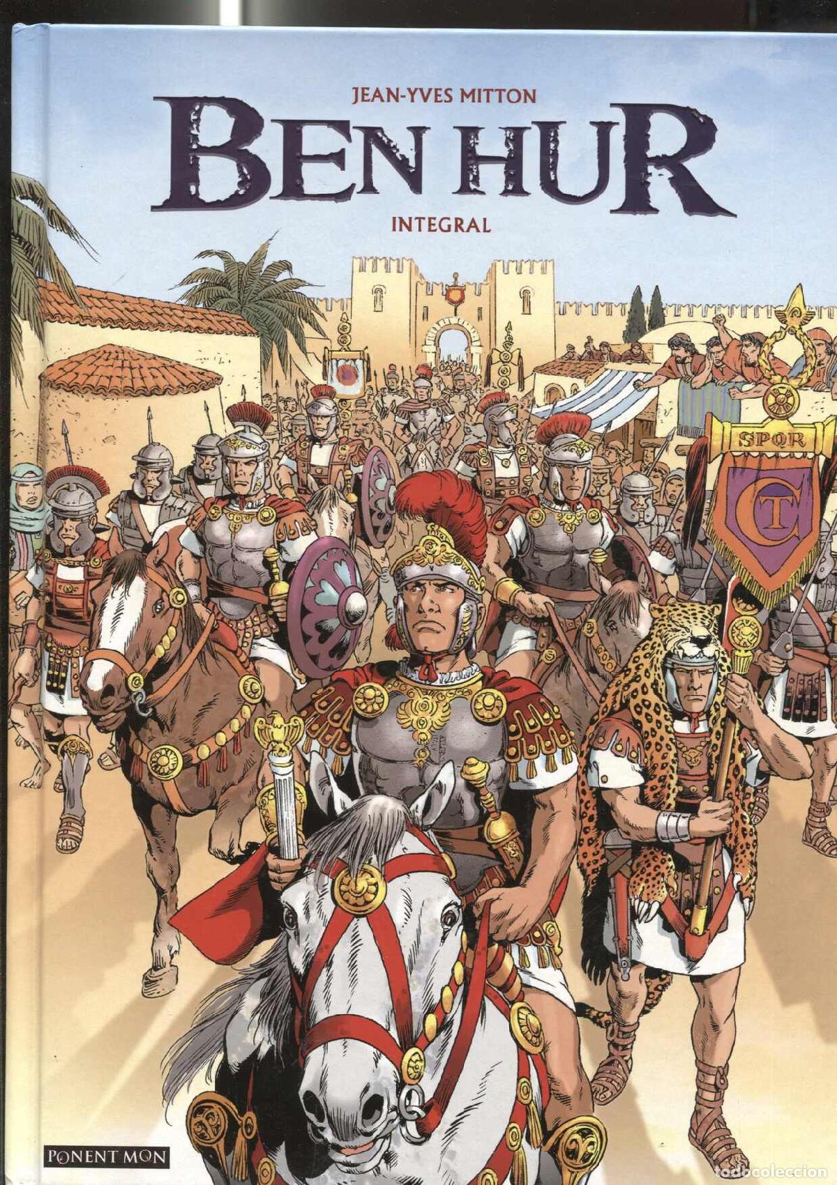 C&oacute;mics: Ponent Mon: Ben Hur, integral - Jean Yves Mitton - Foto 1
