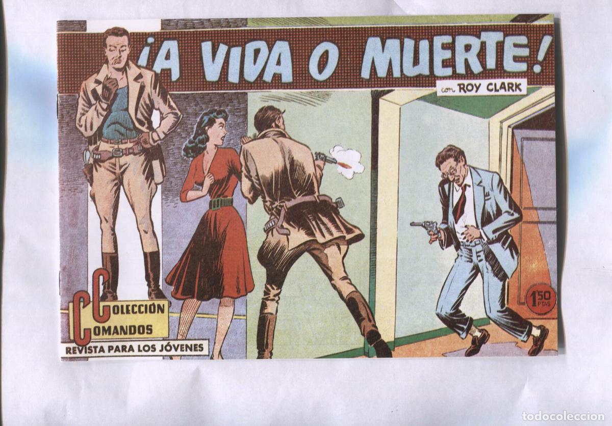 C&oacute;mics: Facsimil: Coleccion Comandos: Roy Clark numero 77: A vida o muerte - J.M.Ortiz