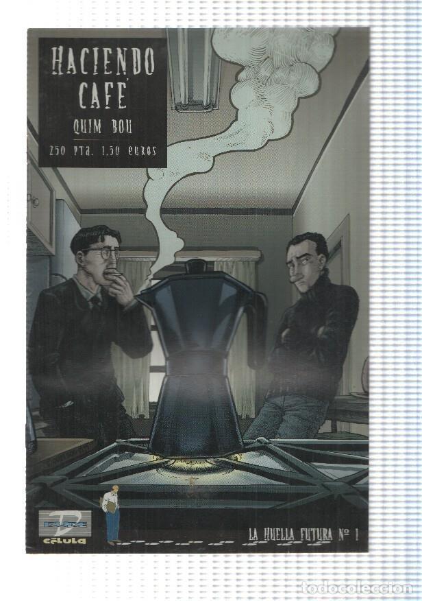 Comics: La Huella Futura num 1: Haciendo Cafe - Quim Bou - Quim Bou