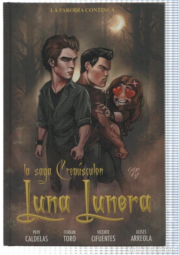 Fumetti: Panini: Luna lunera, la Saga Crepusculon - Pepe Caldelas, Ferran Toro - NULL