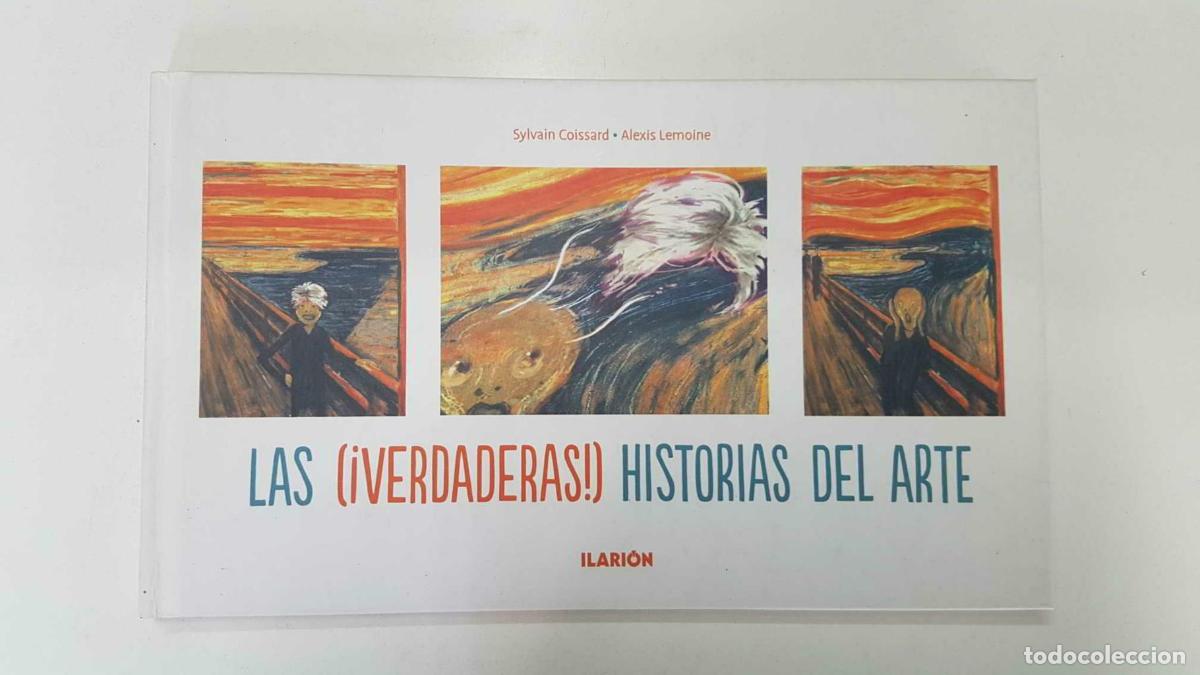 C&oacute;mics: Ilarion: Las verdaderas historias del arte. Sylvian Coissard - Alexis Lemoine - Sylvian Coissard, Al