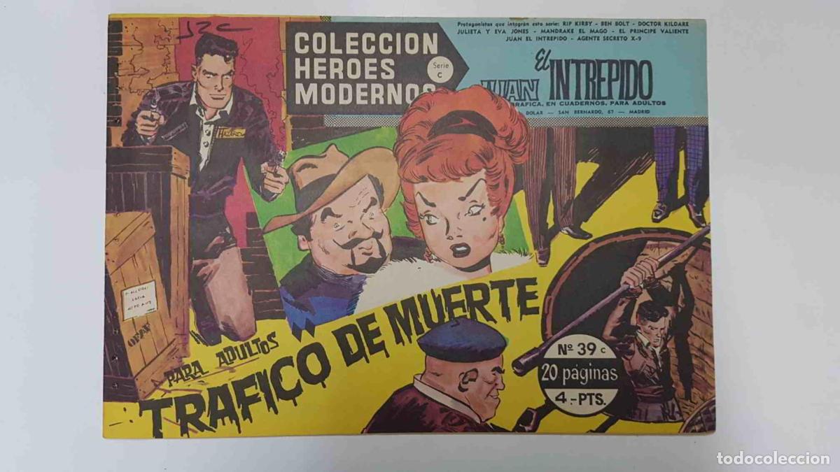 Comics: Heroes Modernos serie C numero 39: Juan el intrepido (Johny Hazard): Trafico de muerte - Frank Robin