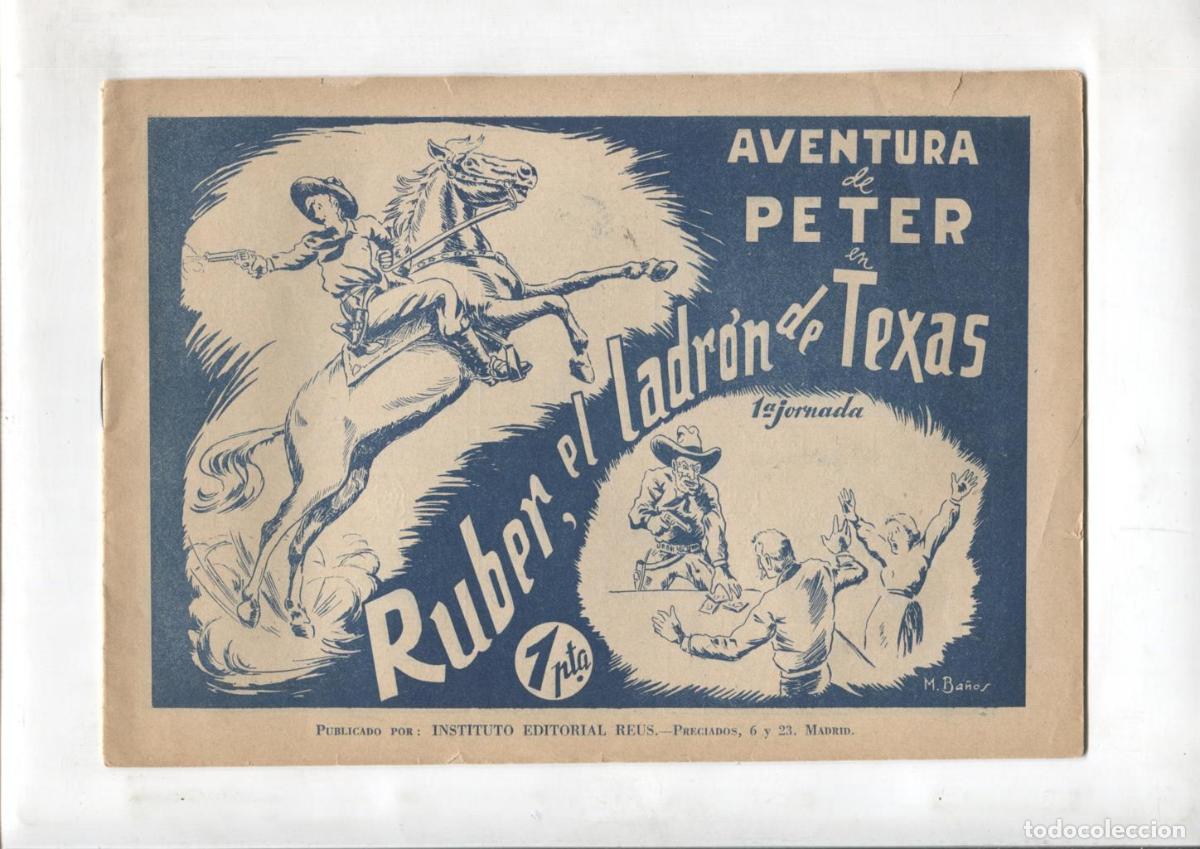 C&oacute;mics: Aventuras de Peter: Ruber, el ladron de Texas - M.Ba&ntilde;os - Foto 1