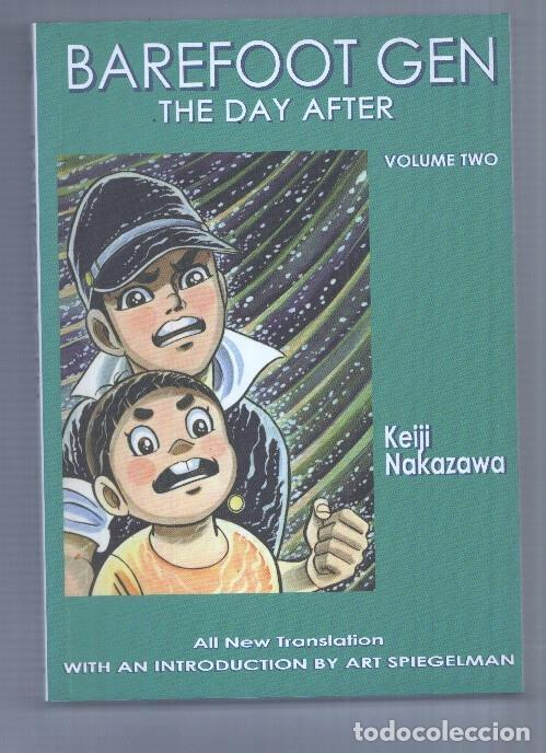 C&oacute;mics: Last Gasp of San Francisco: Barefoot Gen volume Two: The Day After- Keiji Nakazawa. New Trasnslation