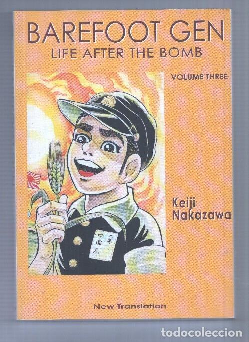 C&oacute;mics: Last Gasp of San Francisco: Barefoot Gen volume 3: Life After the Bomb- Keiji Nakazawa. New Trasnsla