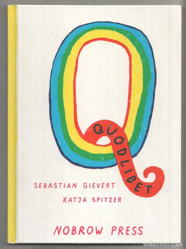 Comics: Nobrow Press: Quodlibet, Q-Rated Encyclopaedia. First edition - Sebastian Gievert, Katja Spitzer