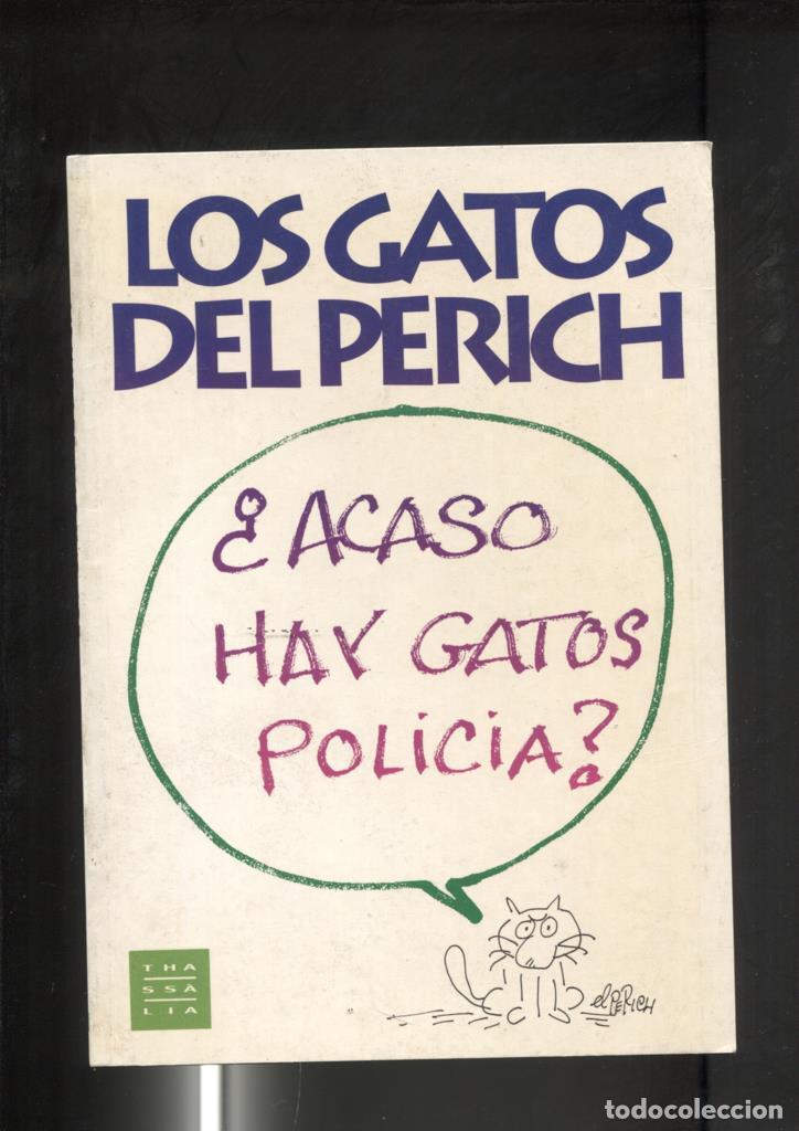 C&oacute;mics: Los gatos del Perich - Perich - Foto 1