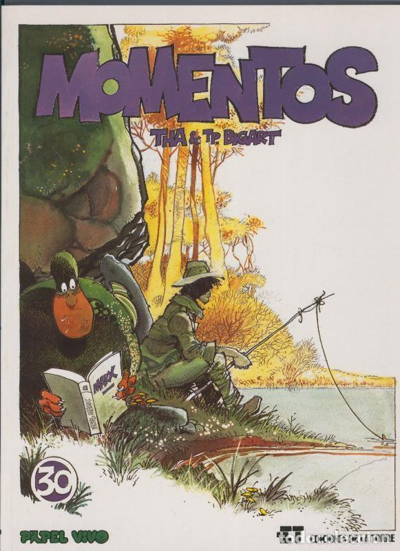 C&oacute;mics: Edic de la Torre: Papel Vivo volumen 30: Momentos - Tha&Bigart