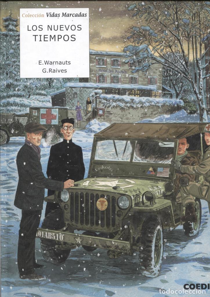C&oacute;mics: Vidas Marcadas numero 2: Los nuevos tiempos - E. Warnauts y G. Raives - Foto 1
