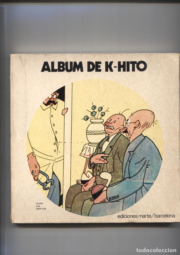Fumetti: Album: El arte a la pata coja: album de K-Hito (raja trasera cubierta con cello segun imagen) - K-Hi
