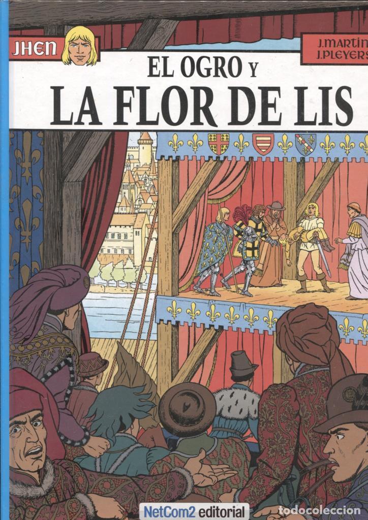 Comics: Las aventuras de Jhen volumen 06: El ogro y la flor de lis - Jacques Martin - J.Pleyers