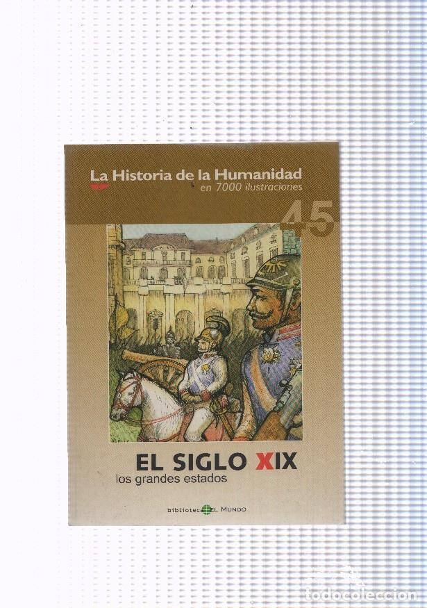 Fumetti: La historia de la humanidad numero 45: El siglo XIX, los grandes estados - varios