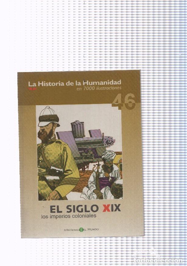 Fumetti: La historia de la humanidad numero 46: El siglo XIX, los imperior coloniales - varios