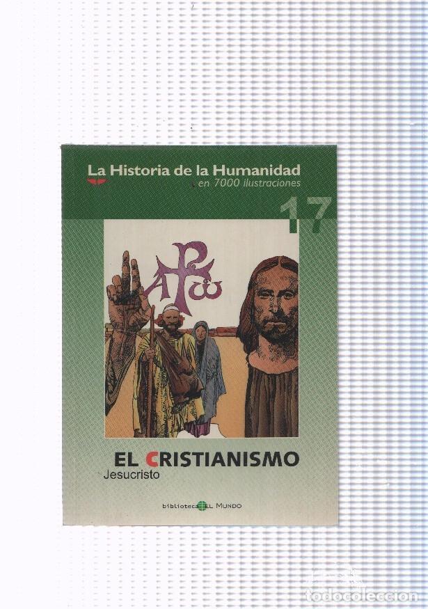 Fumetti: La historia de la humanidad numero 17: El Cristianismo. Jesucristo - varios