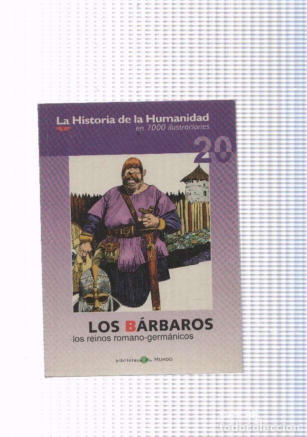 C&oacute;mics: La historia de la humanidad numero 20: Los Barbaros, los reinos romano-germanicos - varios