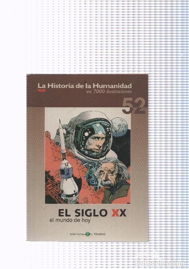 Comics : La historia de la humanidad numero 52: El siglo XX, el mundo de hoy - varios