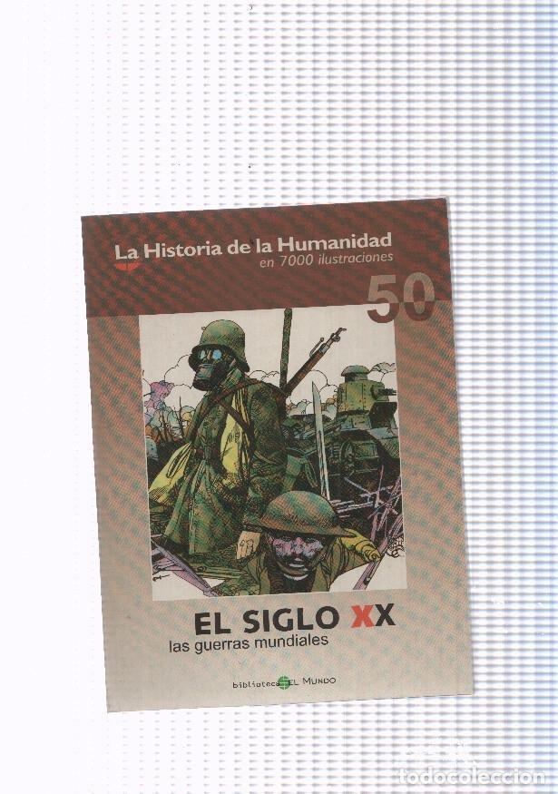 Comics: La historia de la humanidad numero 50: El siglo XX, las guerras mundiales - varios