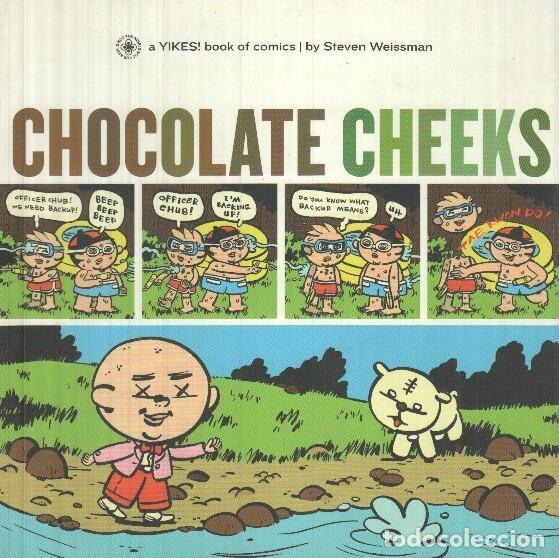 C&oacute;mics: Chocolate cheeks - Steve Weissman - Foto 1