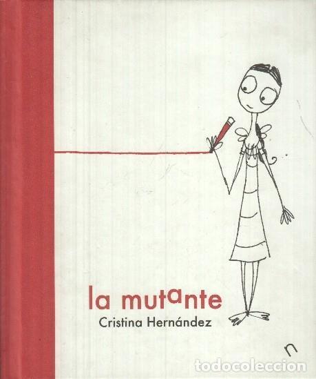 C&oacute;mics: La mutante - Cristina Hernandez - Foto 1