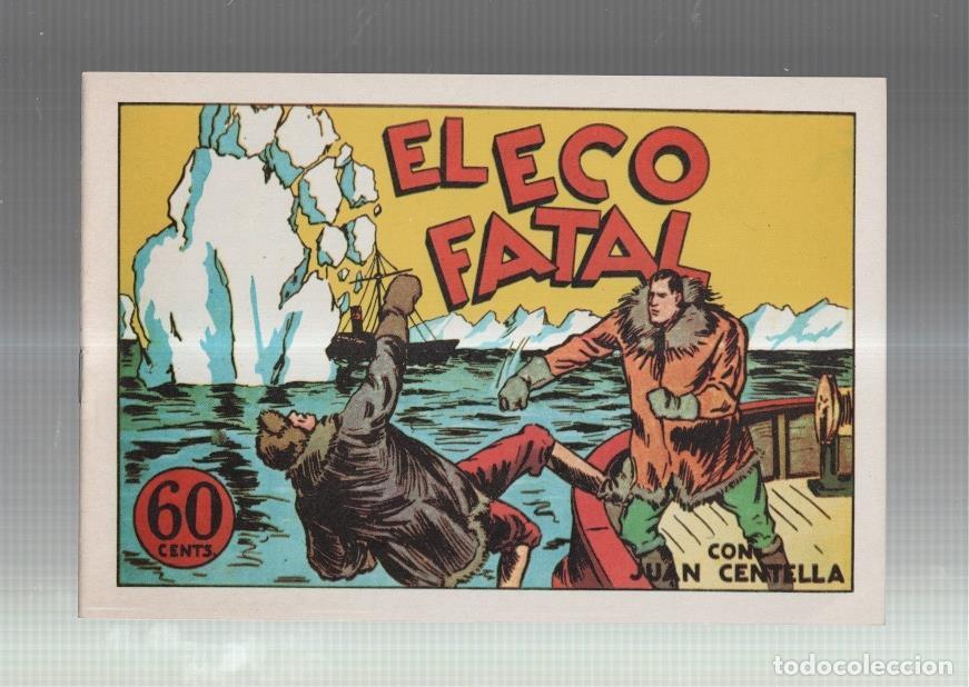 C&oacute;mics: Facsimil: Juan Centella coleccion Audaz: El eco fatal - Cossio - Foto 1