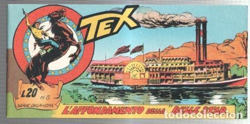 C&oacute;mics: Facsimil: TEX serie Oklahoma numero 06: Laffondamento della Belle Star - Bonelli - Foto 1