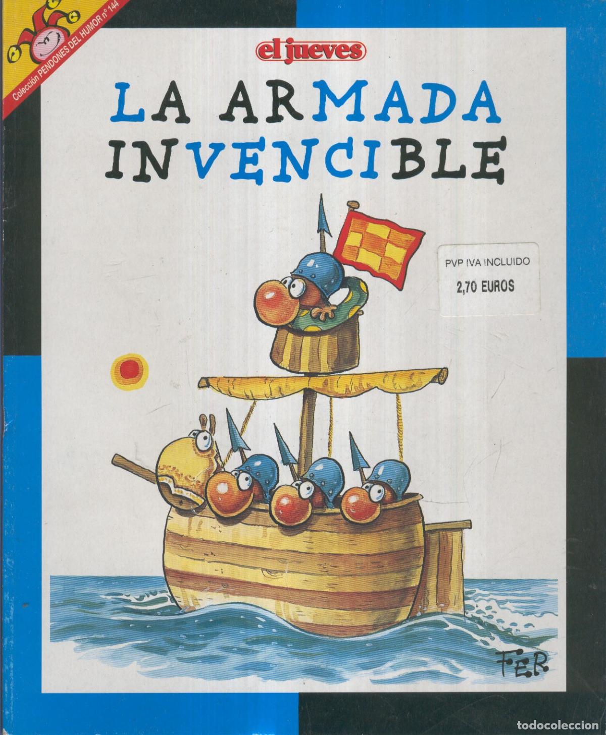 C&oacute;mics: EL JUEVES: LA ARMADA INVENCIBLE - FER - Foto 1