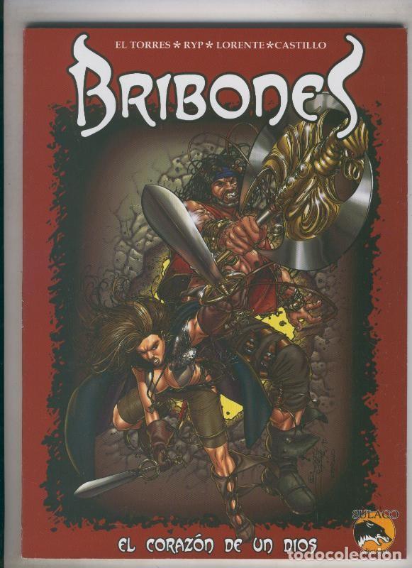 Comics : Album: Bribones: el corazon de un dios - El Torres-Ryp-Lorente-Castillo