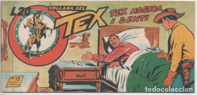C&oacute;mics: Comic E00401: Collada del Tex L20 n&ordm; 12 Serie Rossa. Tex Mostra i Denti - Bonelli - Foto 1