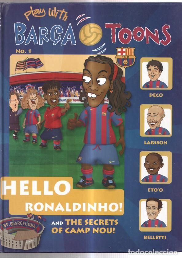 C&oacute;mics: Play With BAR&Ccedil;A TOONS numero 01: Hello Ronaldinho and the secrets of camp nou - Muf Animation