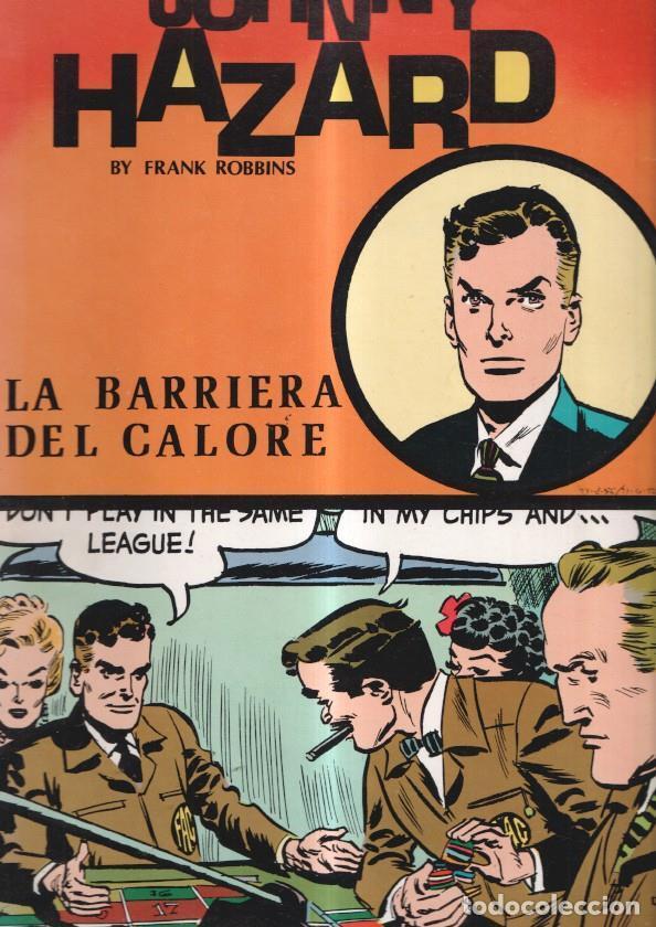 C&oacute;mics: Johnny Hazard: La barriera del calore - Frank Robbins - Foto 1