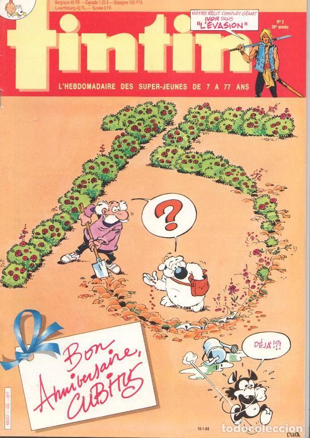 C&oacute;mics: Revista Tintin num 02, a&ntilde;o 39, 10/1/84: Recit complet geant Ivor Dans l'evasion - varios
